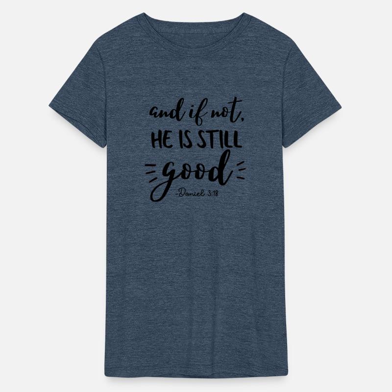 And If Not He Is Still Good