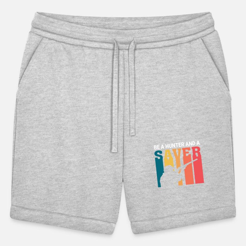 Be A Hunter And A Saver Funny Hunting Lover Saying