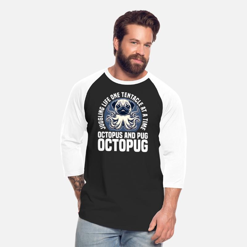 JUGGLING LIFE ONE TENTACLE AT A TIME - OCTOPUS PUG