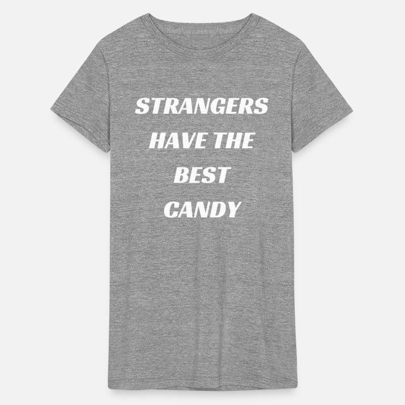 Strangers Have The Best Candy