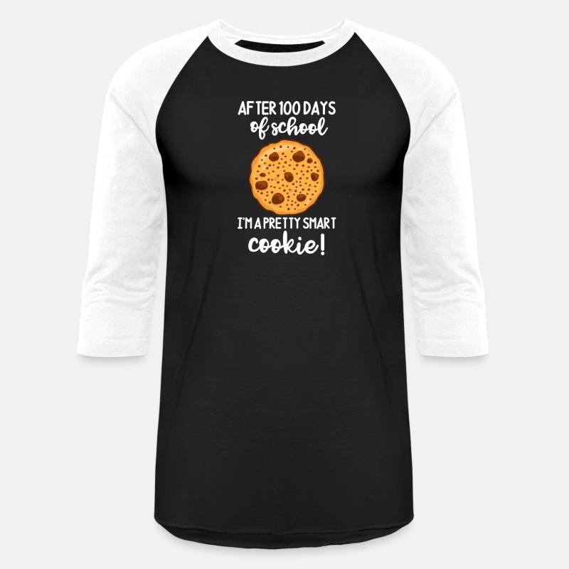 After 100 Days of School I'm A Pretty Smart Cookie