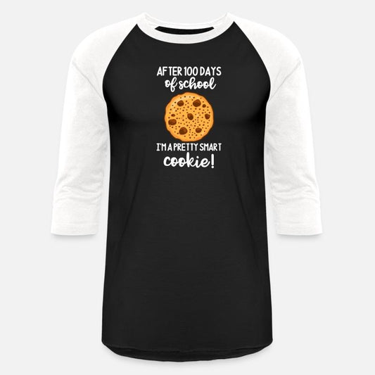 After 100 Days of School I'm A Pretty Smart Cookie