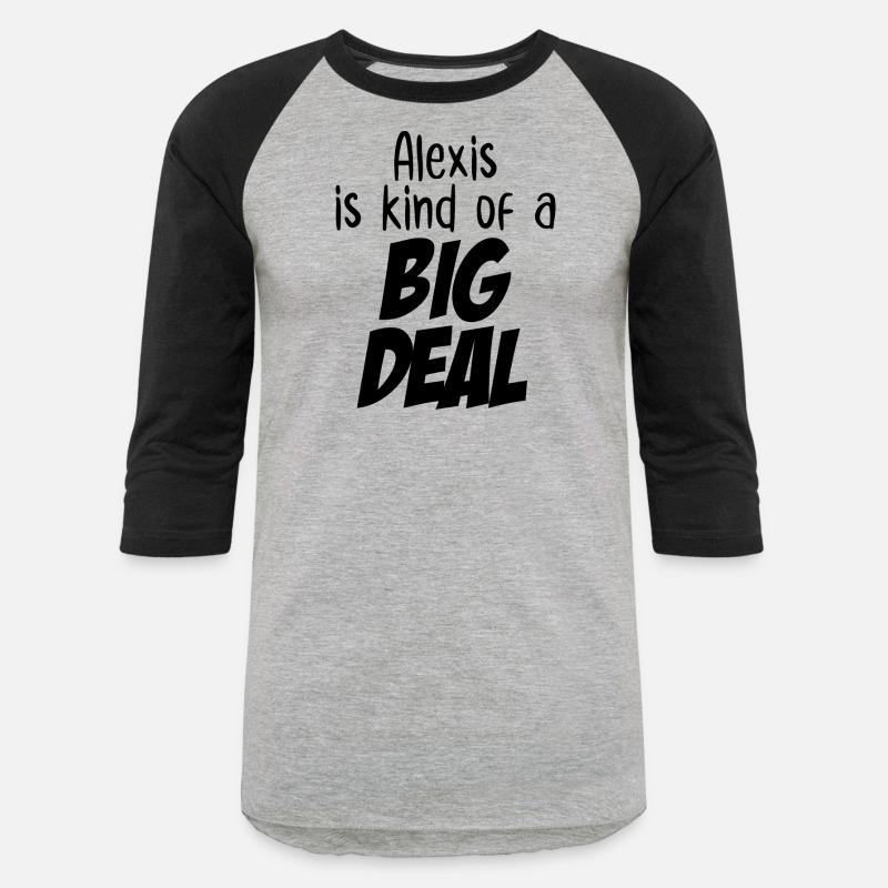 Alexis is Kind of a Big Deal