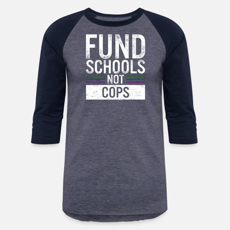 Anti-Police Shirt, Fund Schools Not Cops Vintage