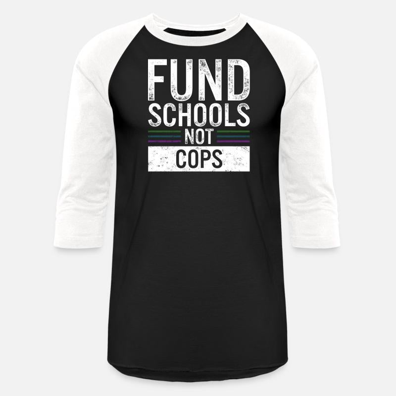 Anti-Police Shirt, Fund Schools Not Cops Vintage