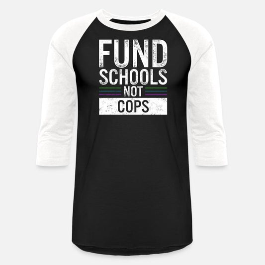Anti-Police Shirt, Fund Schools Not Cops Vintage