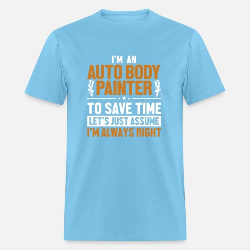 Auto Body Painter Let's Assume I'm Right Vehicle