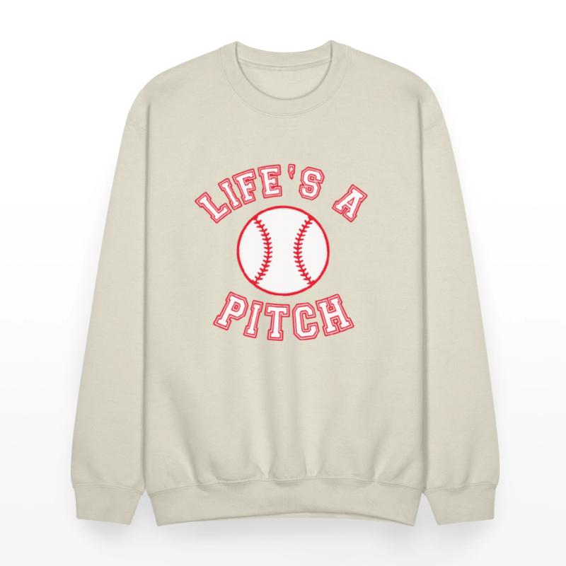 Baseball saying Life's a pitch