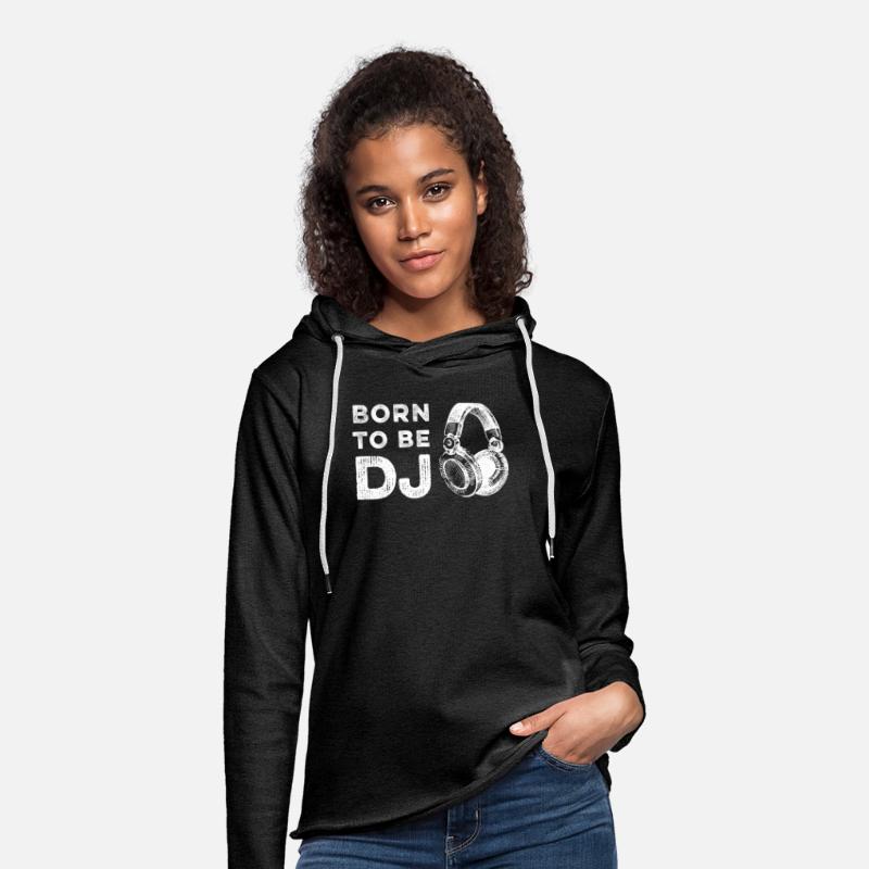 Being born to DJ - Born to be a DJ