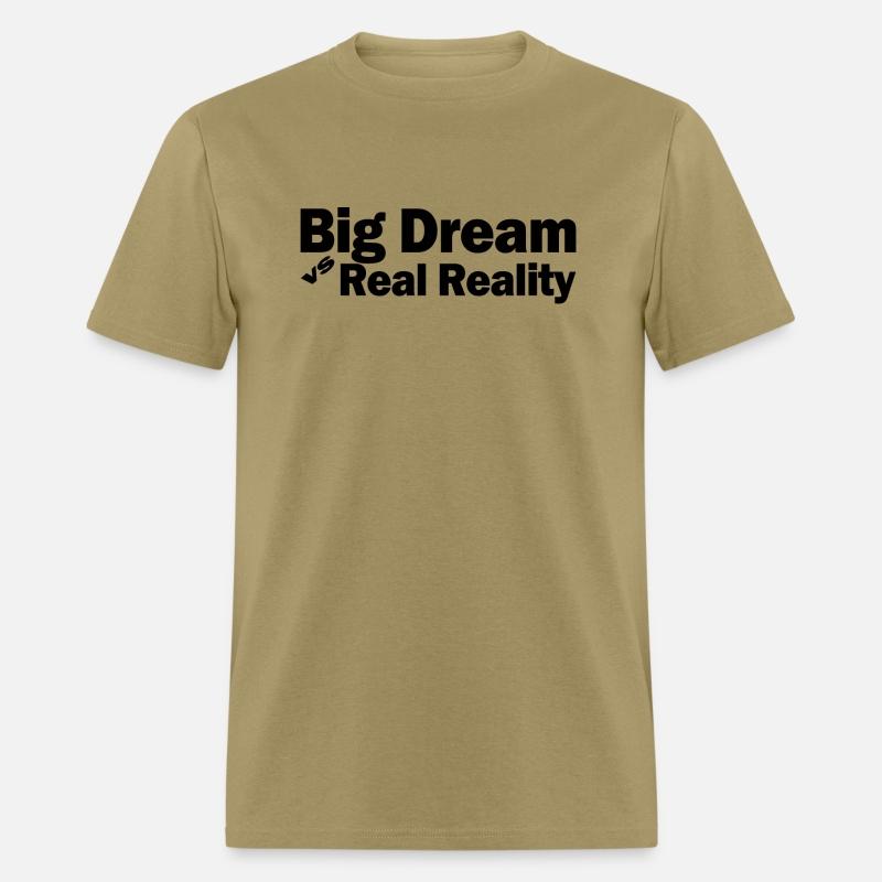 Big Dream vs Real Reality 1A