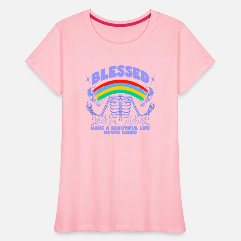 Blessed Have A Beautiful Life Never Bored