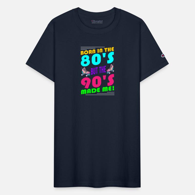 Born in the 80's but 90's Made Me!