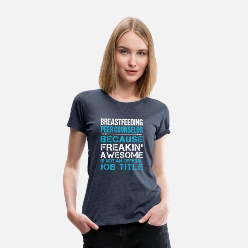 Breastfeeding Peer Counselor T Shirt - Freaking Aw