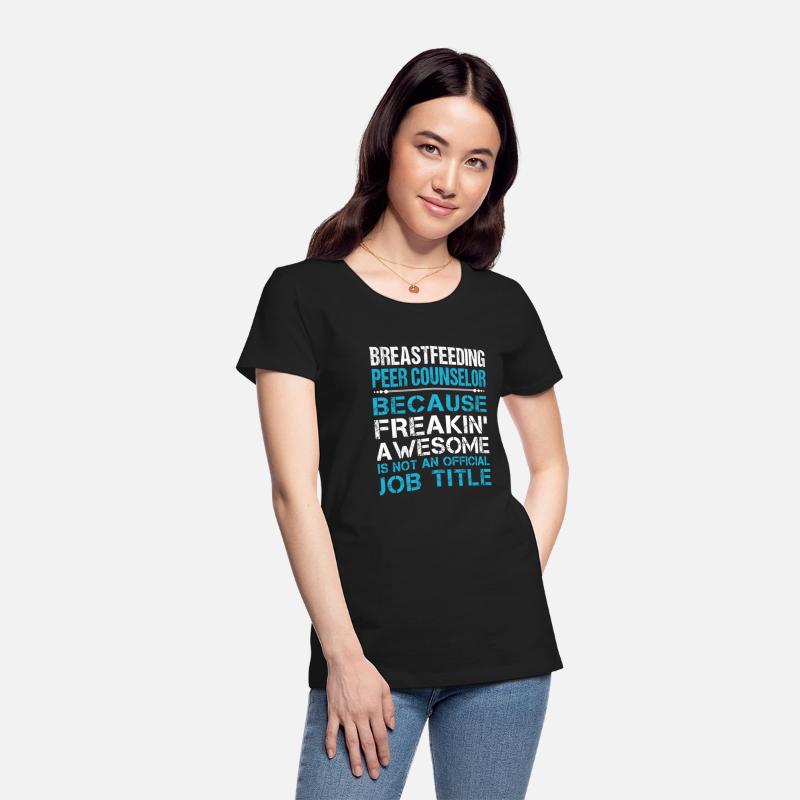 Breastfeeding Peer Counselor T Shirt - Freaking Aw