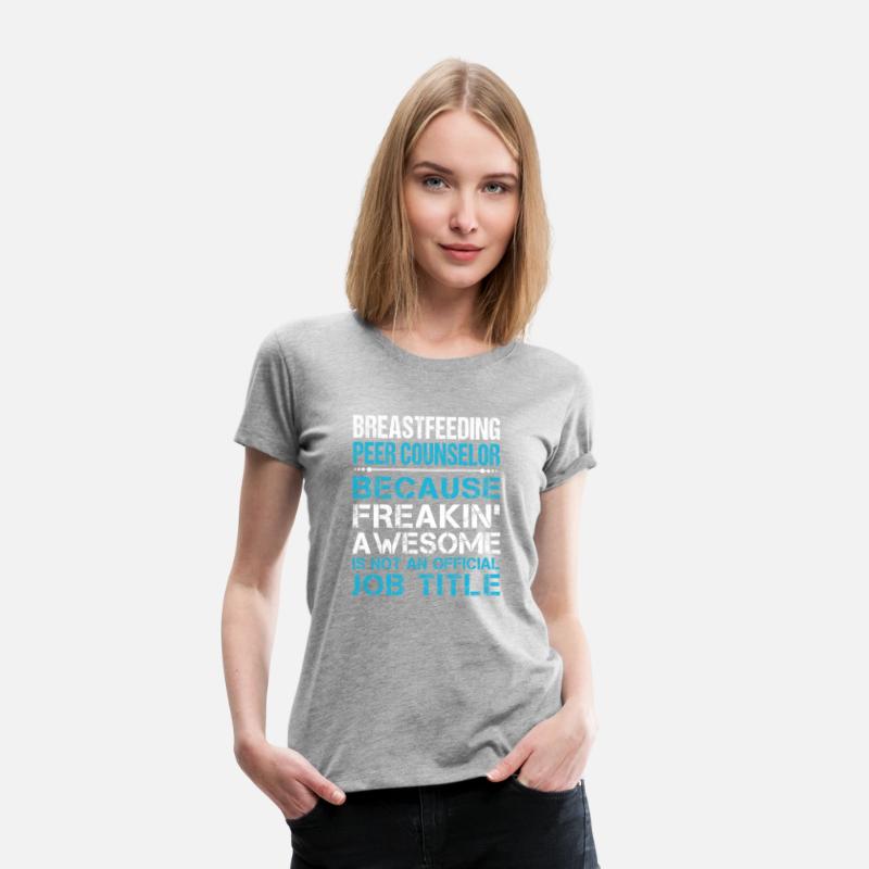 Breastfeeding Peer Counselor T Shirt - Freaking Aw