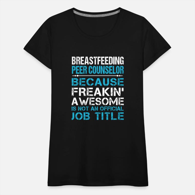 Breastfeeding Peer Counselor T Shirt - Freaking Aw