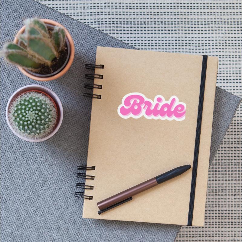 Bride Pink Sticker