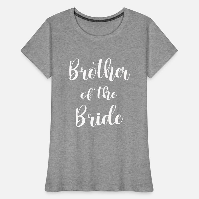 Brother Of The Bride Family Bridal Party