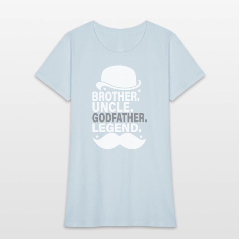 Brother Uncle Godfather LegendFun Best Funny Uncle