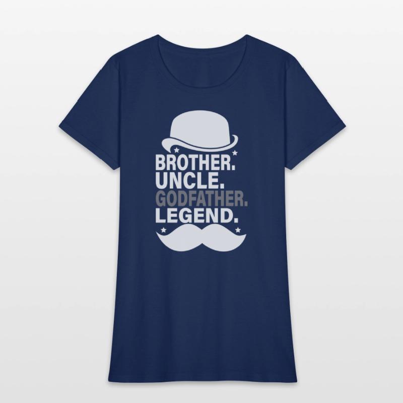 Brother Uncle Godfather LegendFun Best Funny Uncle