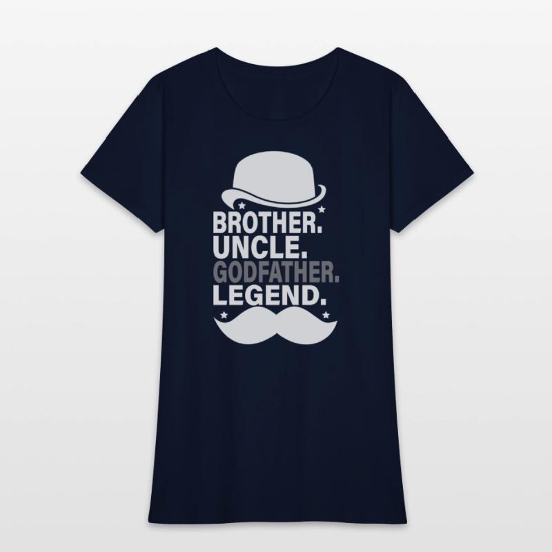 Brother Uncle Godfather LegendFun Best Funny Uncle