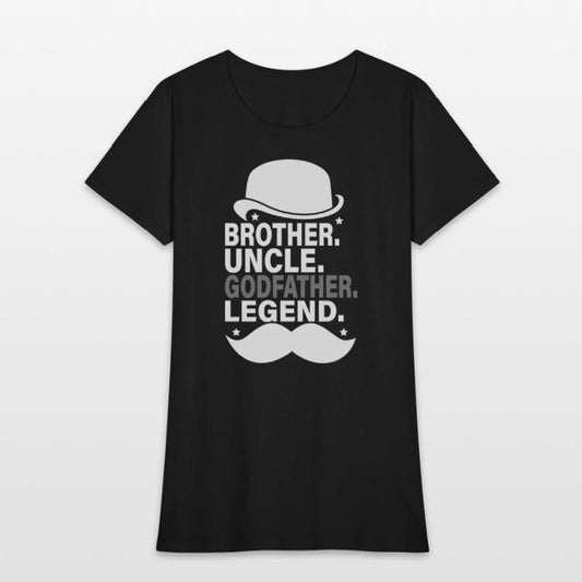 Brother Uncle Godfather LegendFun Best Funny Uncle