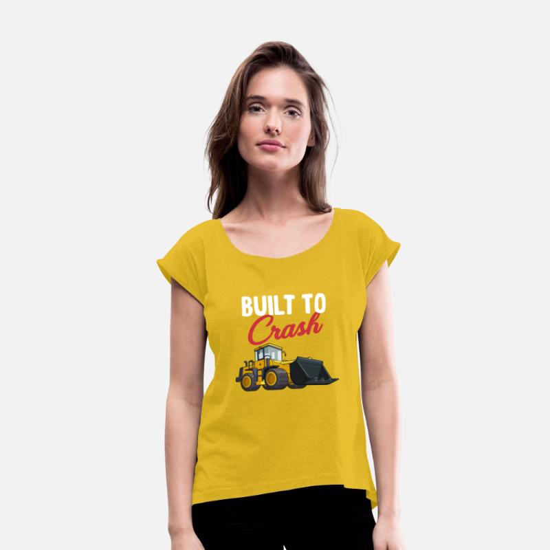 Built To Crash Funny Bulldozer Operator Machinist