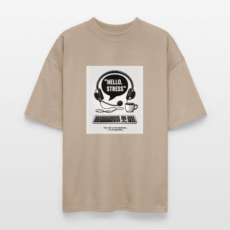 Call Center T-Shirt – Hello, Stress Speech Bubble