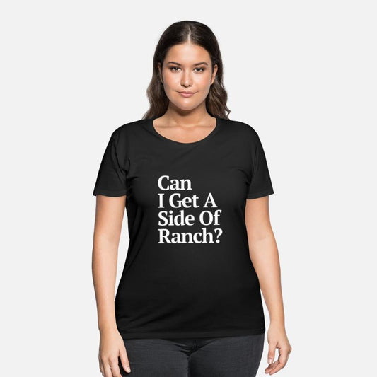 Can I Get A Side Of Ranch Dark