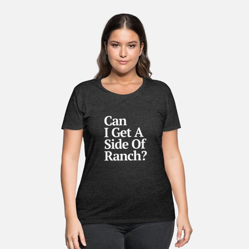 Can I Get A Side Of Ranch Dark