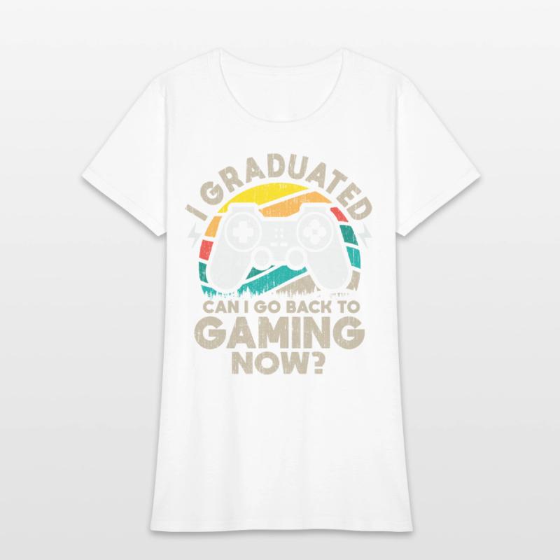 Can I Go Back To Gaming Funny Graduation Gamer