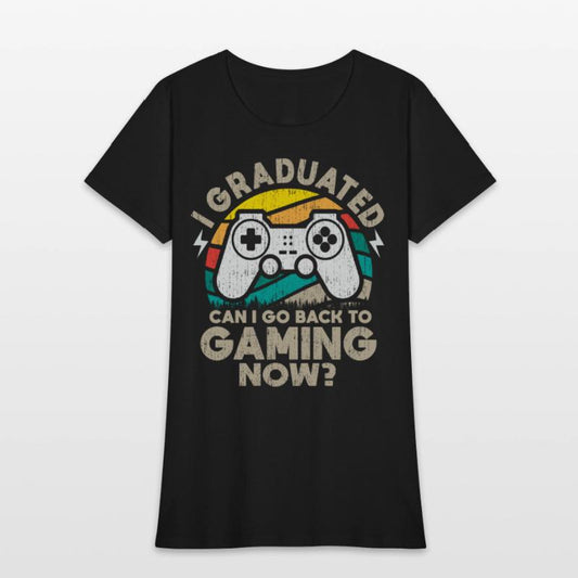 Can I Go Back To Gaming Funny Graduation Gamer
