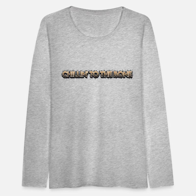 Chillin' to the Bone