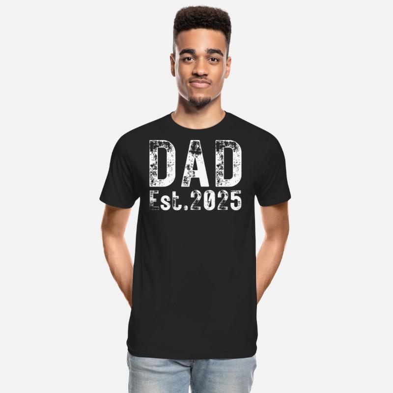 Dad Est 2025 (heavily distressed font)