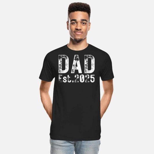 Dad Est 2025 (heavily distressed font)