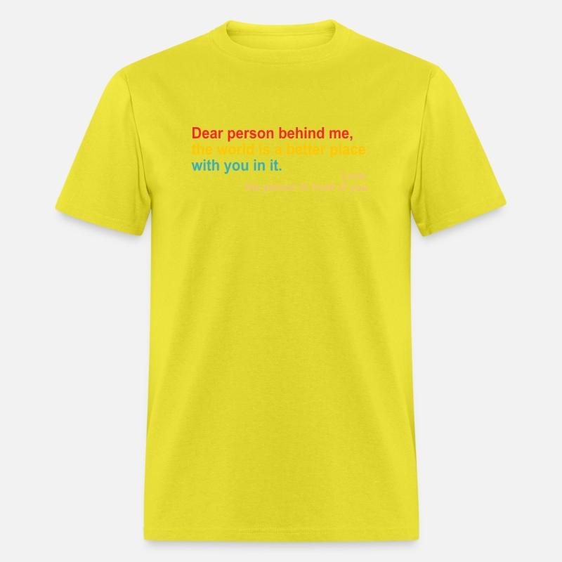 Dear Person Behind Me You Deserve The World Lots