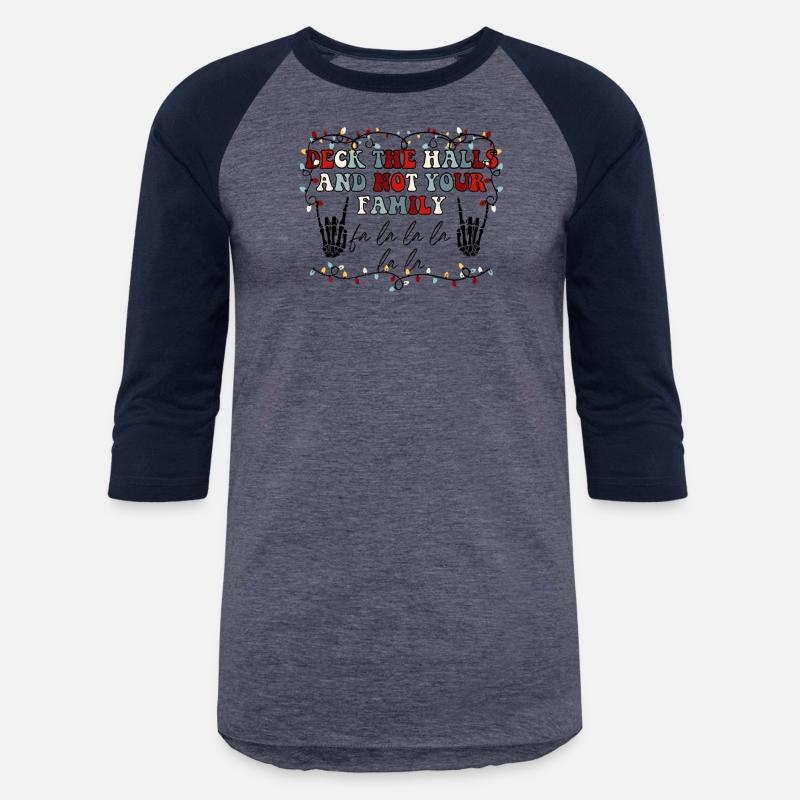 Deck The Halls and Not Your Family Funny Skeleto