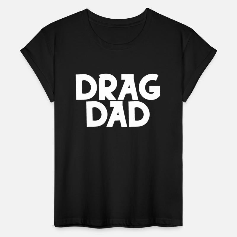 Drag Dad