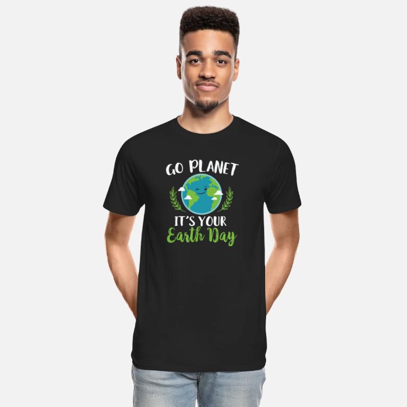 Earth Day - Go Planet It's Your Earth Day