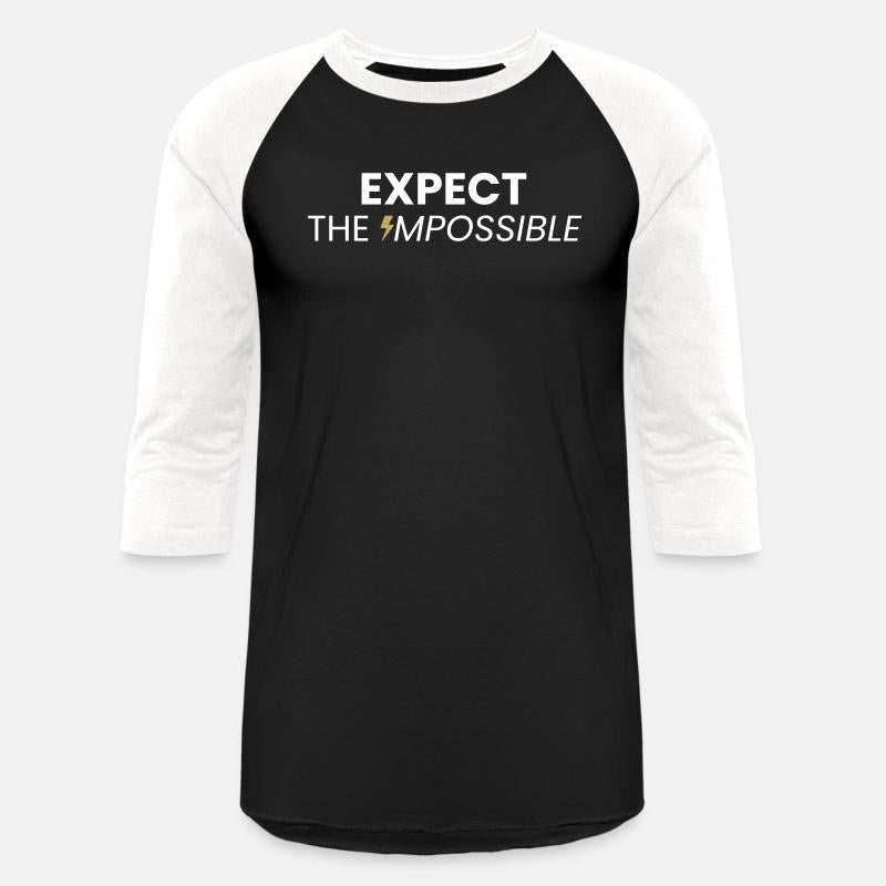 Expect the Impossible Inspirational T-shirt
