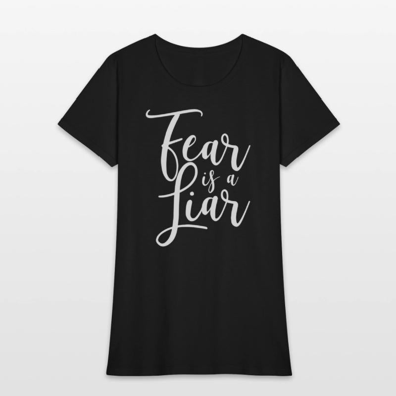 Fear Is A Liar