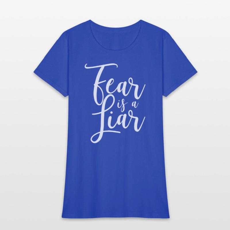 Fear Is A Liar