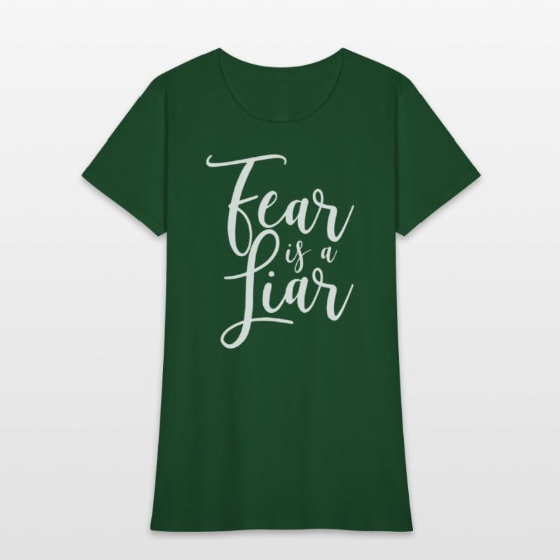 Fear Is A Liar