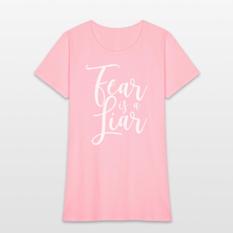 Fear Is A Liar