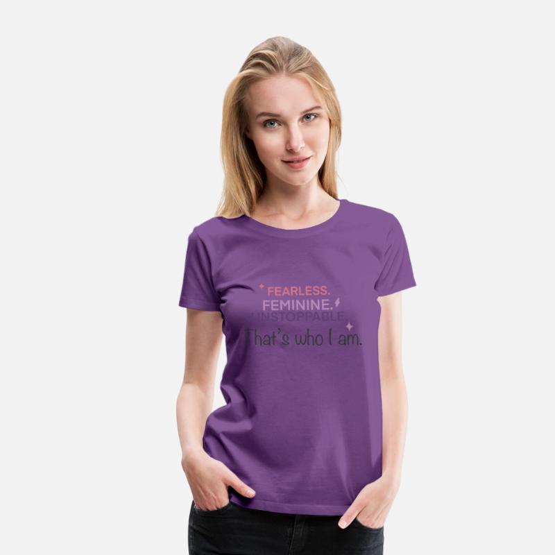 Fearless Feminine Unstoppable Quote Shirt – Empowe