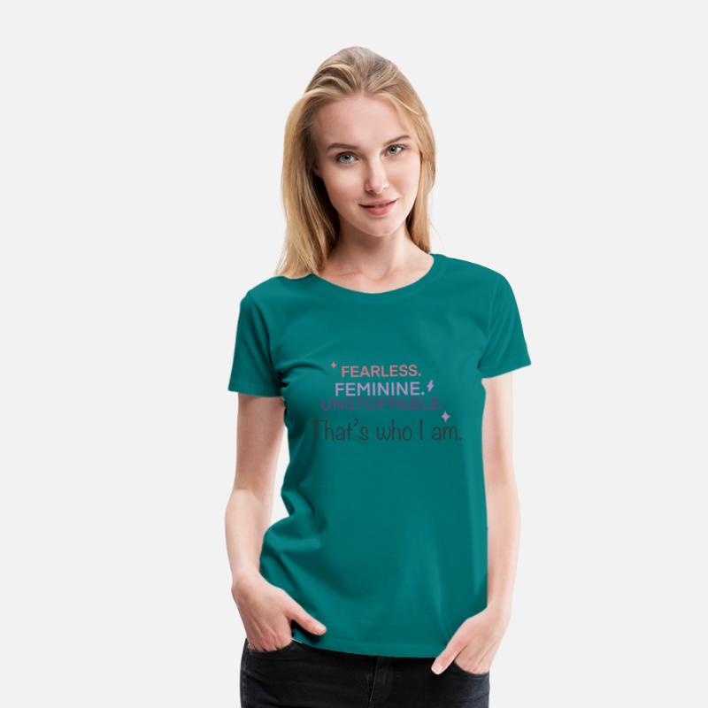 Fearless Feminine Unstoppable Quote Shirt – Empowe