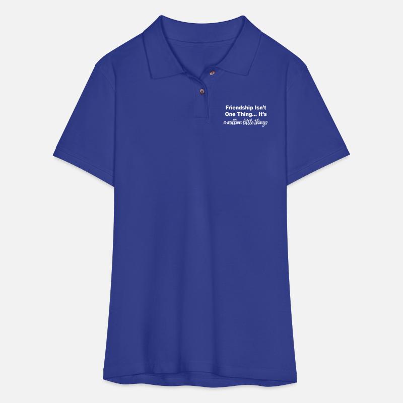 Friendship Isn’t One Thing… It’s A Million Little