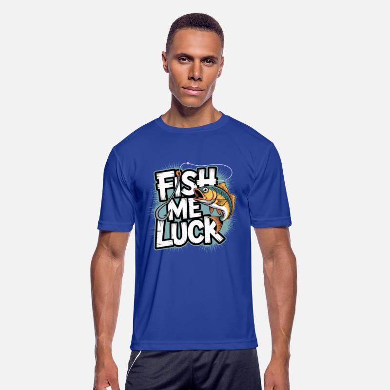 Funny Fishing Fish Me Luck