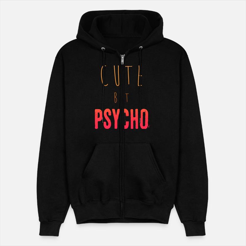 Funny ironic saying - CUTE but PSYCHO