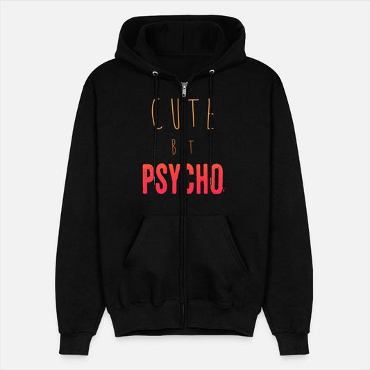 Funny ironic saying - CUTE but PSYCHO